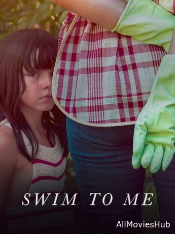 Swim to Me (2025) WEB-DL Dual Audio {Hindi-Spanish}