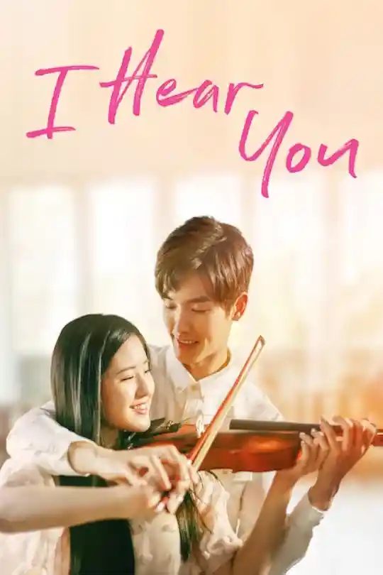 I Hear You (Season 1) Hindi ORG Dubbed C-Drama Series WeB-DL