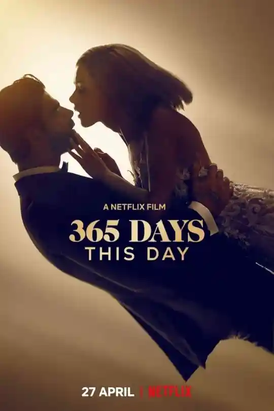 [18+] 365 Days: This Day – Netflix Original (2022) Dual Audio {Hindi-English}