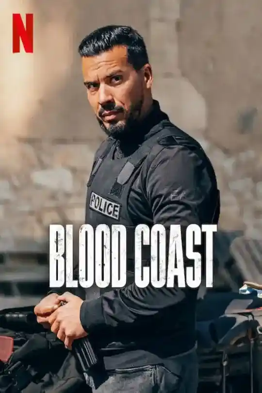 Blood Coast (Season 1 – 2) Multi-Audio {Hindi-English-French} Netflix Original-Series WeB-DL